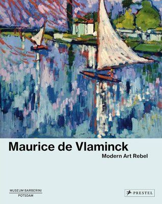Maurice de Vlaminck: Modern Art Rebel F014204 фото