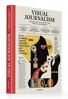 Visual Journalism: Infographics from the World's Best Newsrooms and Designers F001975 фото