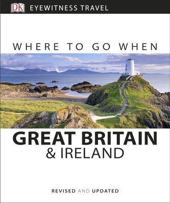 Where to Go When. Great Britain and Ireland F009536 фото
