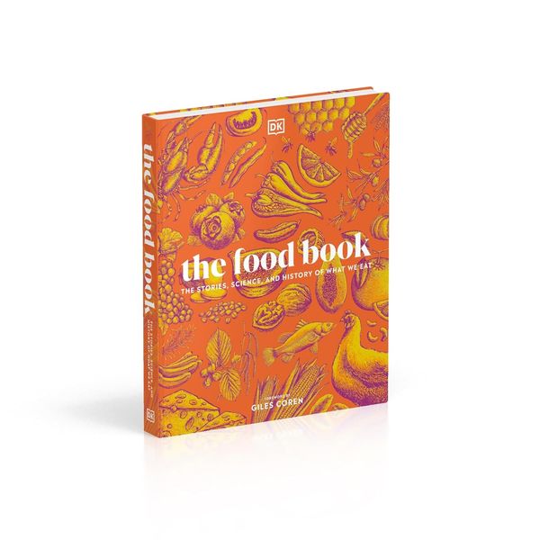 The Food Book: The Stories, Science, and History of What We Eat F013515 фото