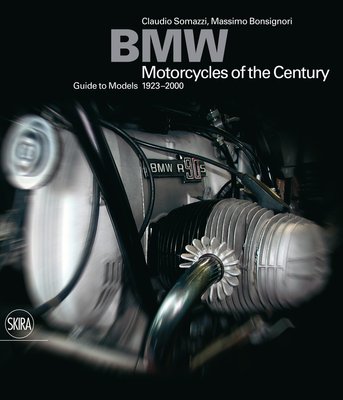 BMW: Motorcycles of the Century: Guide to models 1923-2000 F000926 фото