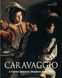 Caravaggio. A Genius Between Shadows and Lights F011816 фото 1