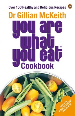 You Are What You Eat Cookbook: Over 150 Healthy And Delicious Recipes F012650 фото