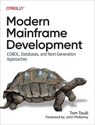 Modern Mainframe Development: COBOL, Databases, and Next-Generation Approaches F003415 фото