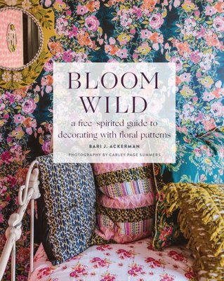 Bloom Wild: a free-spirited guide to decorating with floral patterns F001384 фото