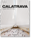 Calatrava. Complete Works 1979-Today F000047 фото 1
