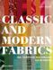 Classic and Modern Fabrics: The Complete Illustrated Sourcebook F000949 фото 1