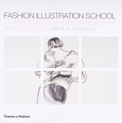 Fashion Illustration School: A Complete Handbook for Aspiring Designers and Illustrators F000994 фото