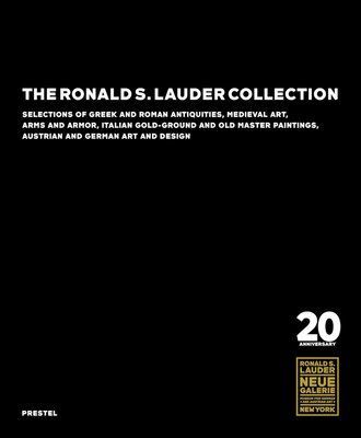 The Ronald S. Lauder Collection: Selections of Greek and Roman Antiquities, Medieval Art, Arms and Armor, Italian Gold-Ground and Old Master Paintings, Austrian and German Design F014213 фото