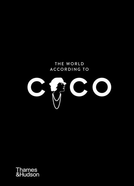 The World According to Coco: The Wit and Wisdom of Coco Chanel F003571 фото