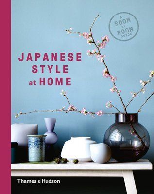 Japanese Style at Home: A Room by Room Guide F001044 фото