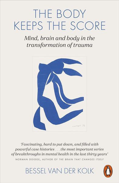 The Body Keeps the Score: Mind, Brain and Body in the Transformation of Trauma F011358 фото