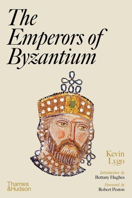 The Emperors of Byzantium F003556 фото