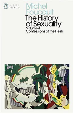 The History of Sexuality. Volume 4: Confessions of the Flesh F013577 фото