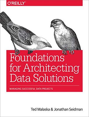 Foundations for Architecting Data Solutions: Managing Successful Data Projects F003237 фото