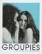 Groupies and Other Electric Ladies F009296 фото 1