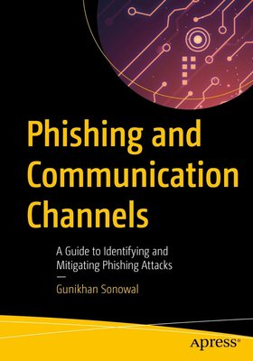 Phishing and Communication Channels: A Guide to Identifying and Mitigating Phishing Attacks F003452 фото