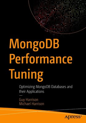 MongoDB Performance Tuning: Optimizing MongoDB Databases and their Applications F003422 фото