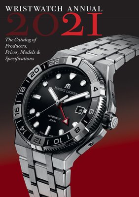 Wristwatch Annual 2021: The Catalog of Producers, Prices, Models, and Specifications F011777 фото