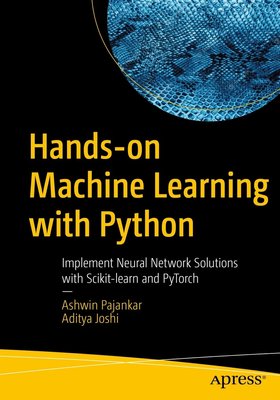 Hands-on Machine Learning with Python: Implement Neural Network Solutions with Scikit-learn and PyTorch F003256 фото