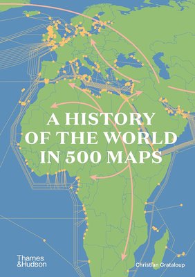 A History of the World in 500 Maps F010368 фото