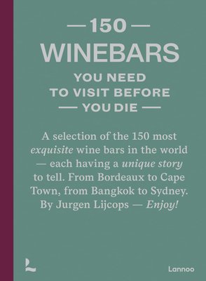 150 Wine Bars You Need to Visit Before You Die F011829 фото