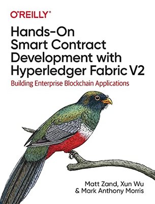 Hands-On Smart Contract Development with Hyperledger Fabric V2: Building Enterprise Blockchain Applications F003260 фото