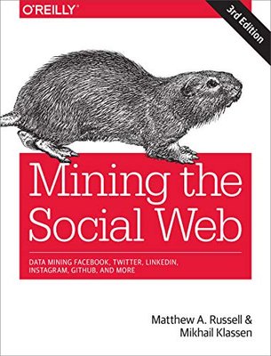 Mining the Social Web: Data Mining Facebook, Twitter, LinkedIn, Instagram, GitHub, and More F003408 фото