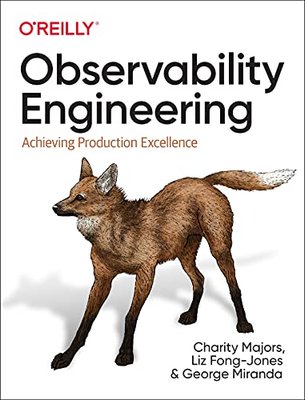 Observability Engineering: Achieving Production Excellence F003440 фото