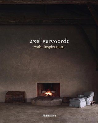 Axel Vervoordt: Wabi Inspirations F013032 фото