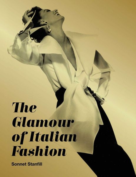The Glamour of Italian Fashion Since 1945 F001557 фото