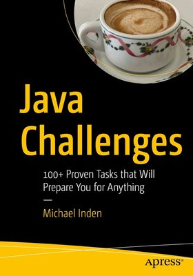 Java Challenges: 100+ Proven Tasks that Will Prepare You for Anything F003287 фото