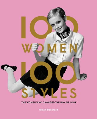 100 Women • 100 Styles: The Women Who Changed the Way We Look F001293 фото
