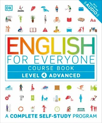 English for Everyone: Level 4: Advanced, Course Book F009041 фото