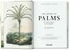 Martius. The Book of Palms. 40th Ed. F007099 фото 7
