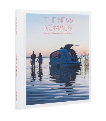 The New Nomads: Temporary Spaces and a Life on the Move F001928 фото