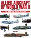 Allied Aircraft of World War II: World’s Great Weapons F001494 фото 1